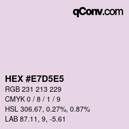 Color code: HEX #E7D5E5 | qconv.com