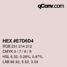 カラーコード: HEX #E7D6D4 | qconv.com