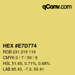 Color code: HEX #E7D774 | qconv.com
