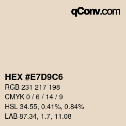カラーコード: HEX #E7D9C6 | qconv.com