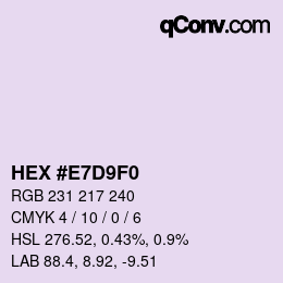 カラーコード: HEX #E7D9F0 | qconv.com