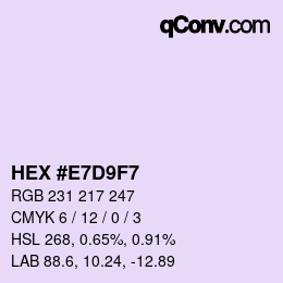 Color code: HEX #E7D9F7 | qconv.com