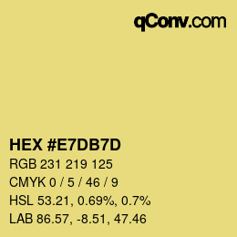 カラーコード: HEX #E7DB7D | qconv.com