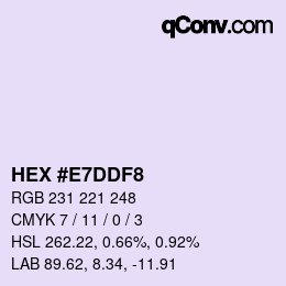 カラーコード: HEX #E7DDF8 | qconv.com