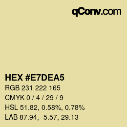 Code couleur: HEX #E7DEA5 | qconv.com
