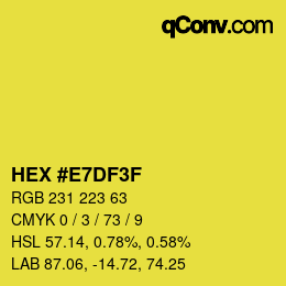 Color code: HEX #E7DF3F | qconv.com
