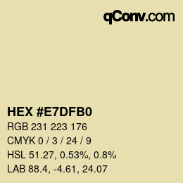 Color code: HEX #E7DFB0 | qconv.com