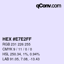 Farbcode: HEX #E7E2FF | qconv.com