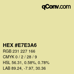 Color code: HEX #E7E3A6 | qconv.com