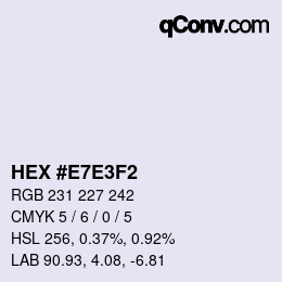 Color code: HEX #E7E3F2 | qconv.com