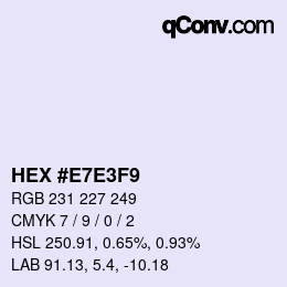 Color code: HEX #E7E3F9 | qconv.com