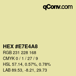 颜色代码: HEX #E7E4A8 | qconv.com