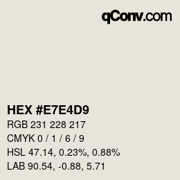 カラーコード: HEX #E7E4D9 | qconv.com