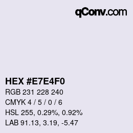 Color code: HEX #E7E4F0 | qconv.com