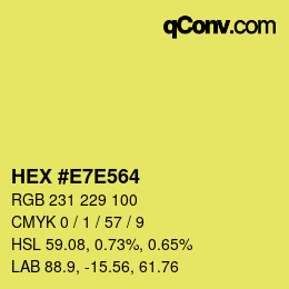 Color code: HEX #E7E564 | qconv.com