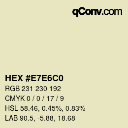 Color code: HEX #E7E6C0 | qconv.com