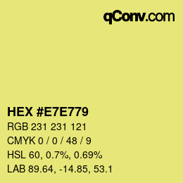 カラーコード: HEX #E7E779 | qconv.com