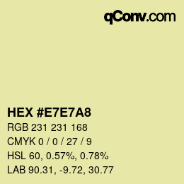 カラーコード: HEX #E7E7A8 | qconv.com