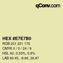 Color code: HEX #E7E7B0 | qconv.com