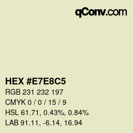 Farbcode: HEX #E7E8C5 | qconv.com