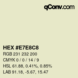 Color code: HEX #E7E8C8 | qconv.com