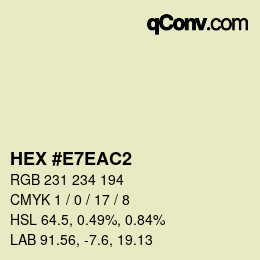 Color code: HEX #E7EAC2 | qconv.com