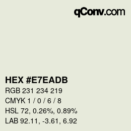 Color code: HEX #E7EADB | qconv.com