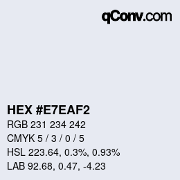 Color code: HEX #E7EAF2 | qconv.com