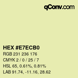 カラーコード: HEX #E7ECB0 | qconv.com