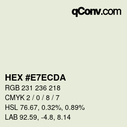 カラーコード: HEX #E7ECDA | qconv.com