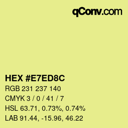 Color code: HEX #E7ED8C | qconv.com