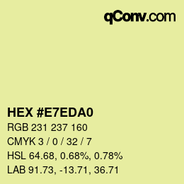 カラーコード: HEX #E7EDA0 | qconv.com