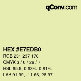 Color code: HEX #E7EDB0 | qconv.com