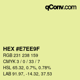 カラーコード: HEX #E7EE9F | qconv.com