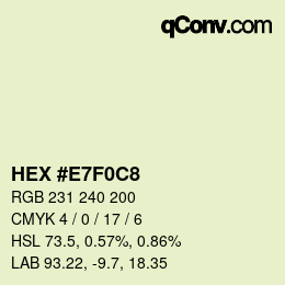 カラーコード: HEX #E7F0C8 | qconv.com