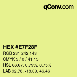 Color code: HEX #E7F28F | qconv.com
