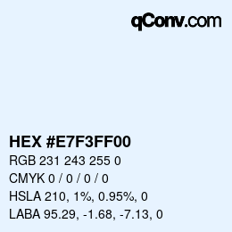 Color code: HEX #E7F3FF00 | qconv.com