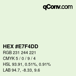 Color code: HEX #E7F4DD | qconv.com
