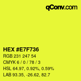 カラーコード: HEX #E7F736 | qconv.com