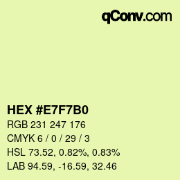 Color code: HEX #E7F7B0 | qconv.com
