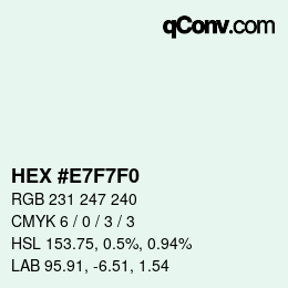 Color code: HEX #E7F7F0 | qconv.com