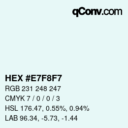 颜色代码: HEX #E7F8F7 | qconv.com
