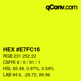 カラーコード: HEX #E7FC16 | qconv.com
