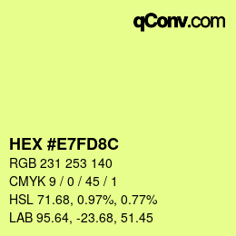 Color code: HEX #E7FD8C | qconv.com