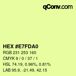 カラーコード: HEX #E7FDA0 | qconv.com