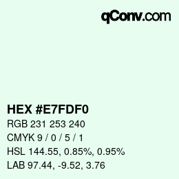 Color code: HEX #E7FDF0 | qconv.com