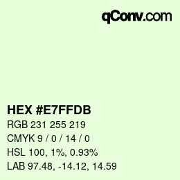 颜色代码: HEX #E7FFDB | qconv.com