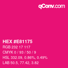 Color code: HEX #E81175 | qconv.com