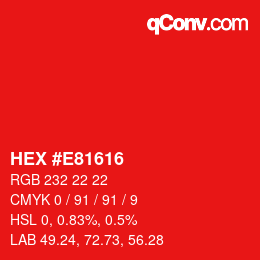 Color code: HEX #E81616 | qconv.com