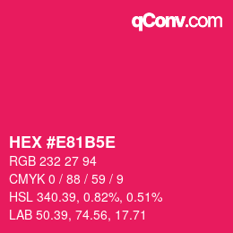 Código de color: HEX #E81B5E | qconv.com